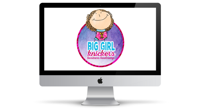 Big Girl Knickers Business Bootcamp