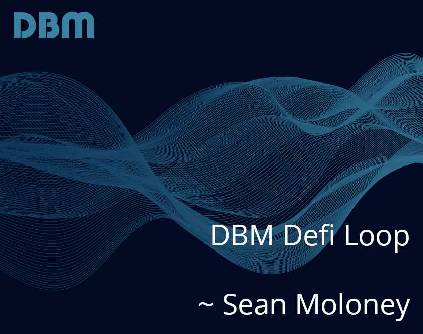 DBM-Defi-Loop-with-Sean-Moloney