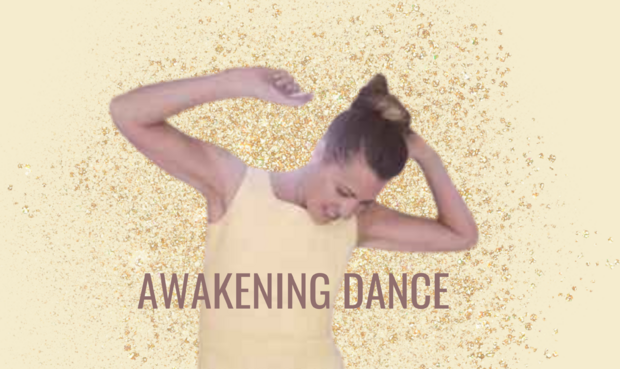 Awakening Dance