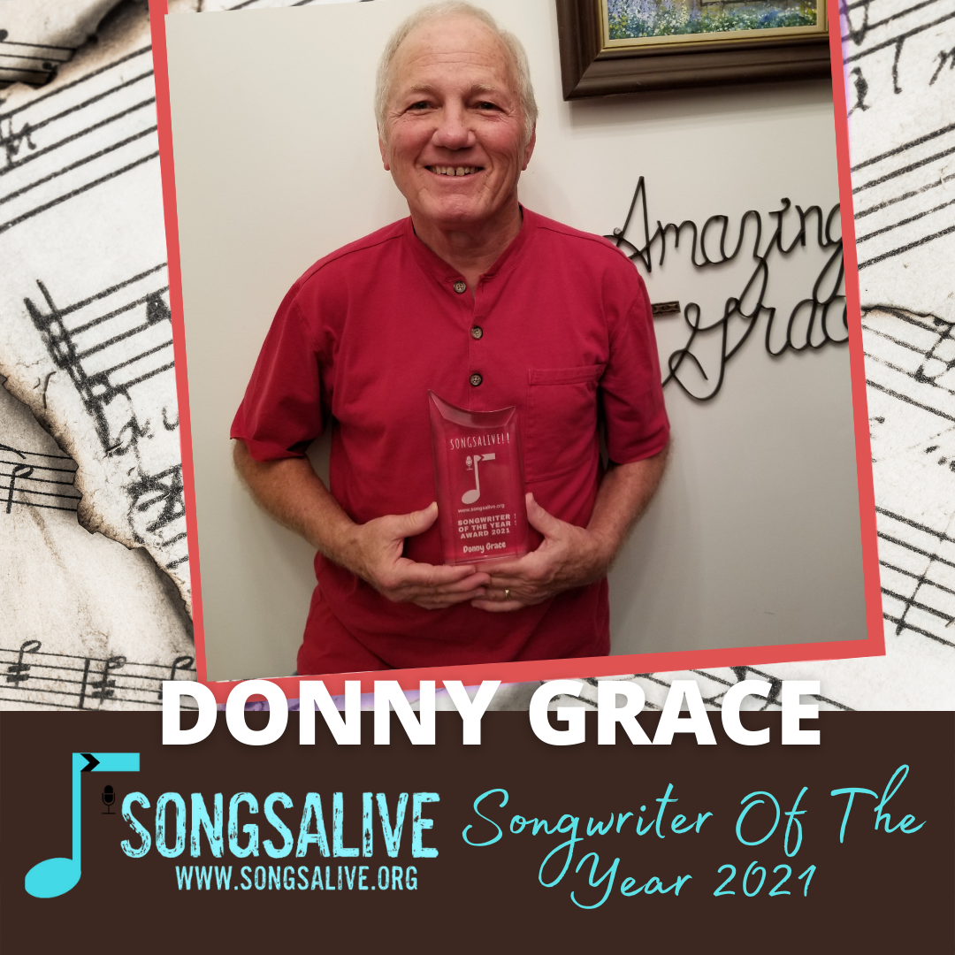 Songwriter Of The Year 2021 - Donny Grace