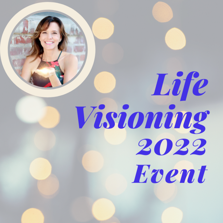 Life Visioning 2022 LIVE Event
