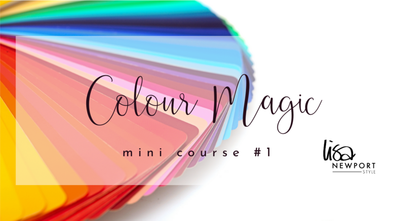 Colour Magic Mini Course #1 : Understanding Colour