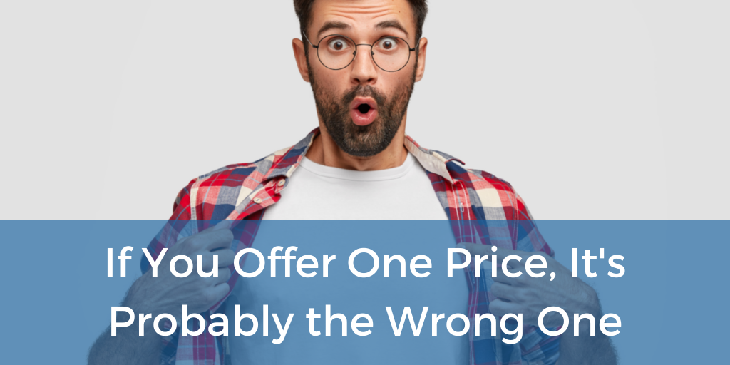 If You Offer One Price