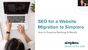 SEO Webinar_Migrating to Simplero