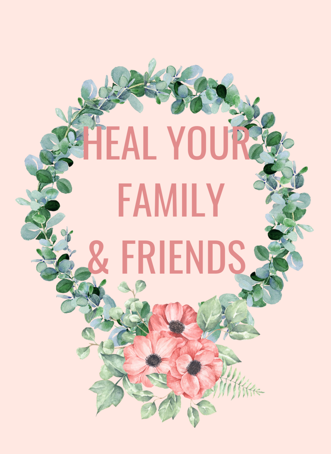 Heal your family