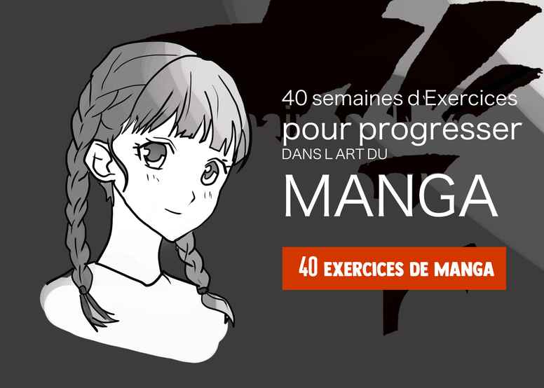 40 exercices pour progresser en Manga