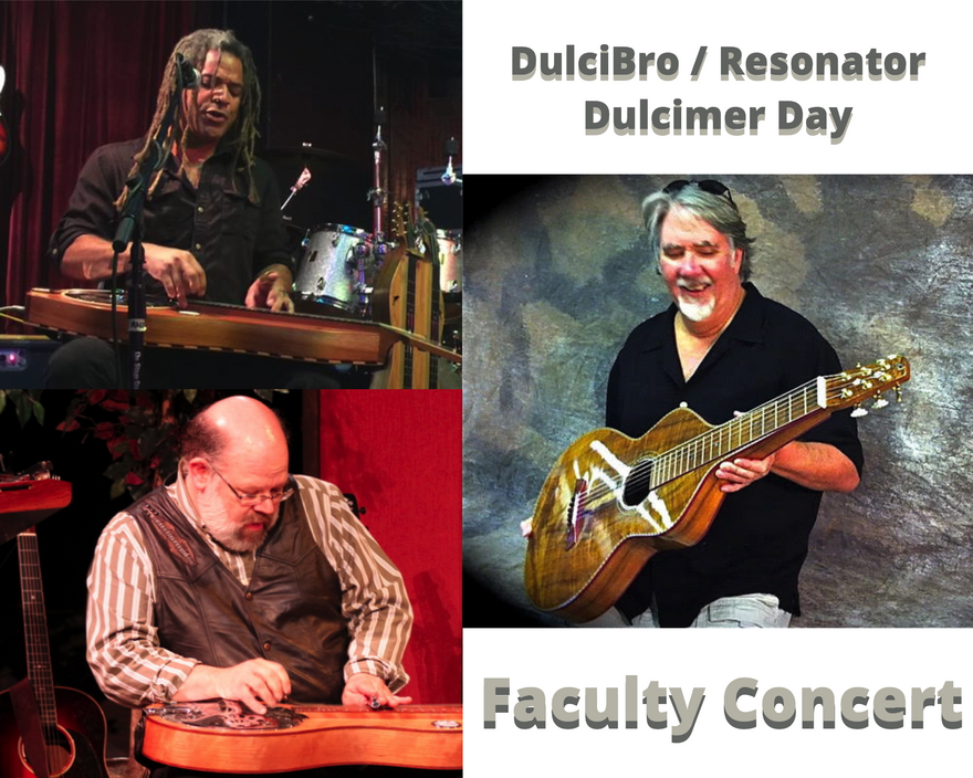 Faculty Concert DulciBro Resonator Dulcimer Day