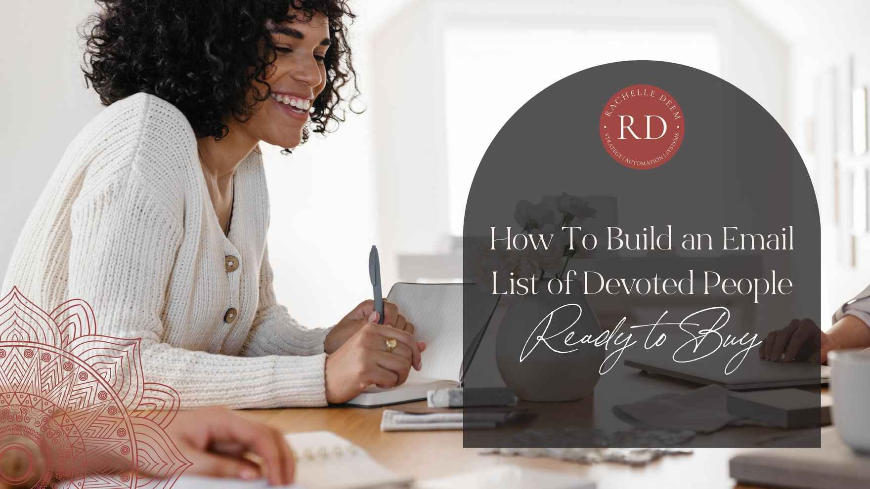 build-an-email-list-of-buyers-rachelle-deem