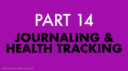 Headache and Migraine Part 14 Journaling and Health Tracking