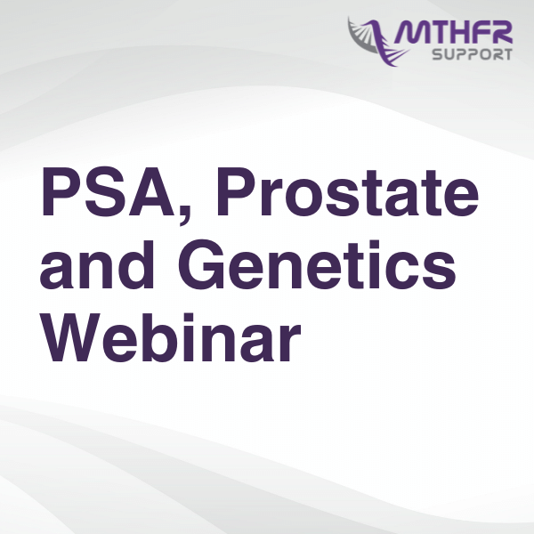 PSA, Prostate and Genetics Webinar