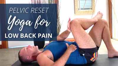 pelvic reset for low back pain by yogi aaron