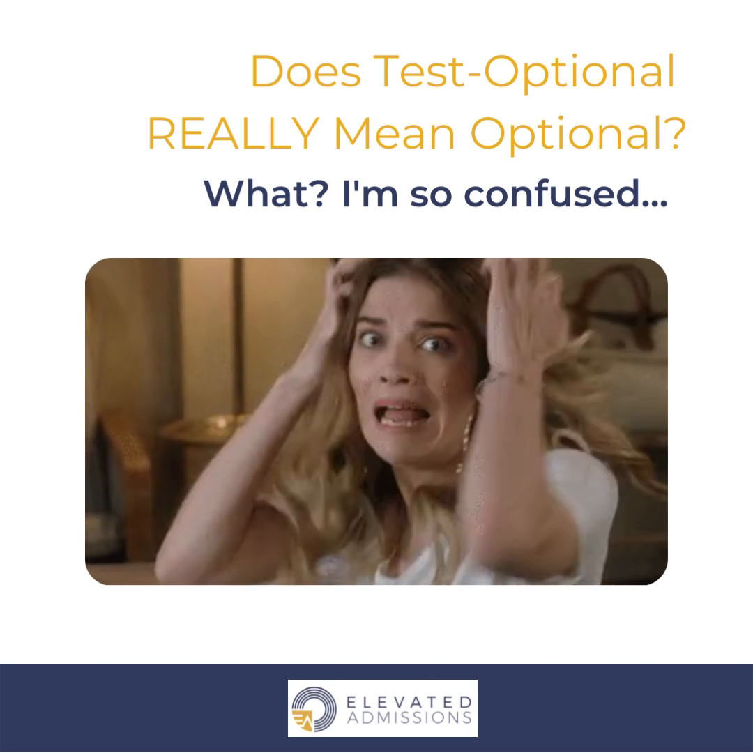 The Test Optional Dilemma Continues - Elevated Admissions