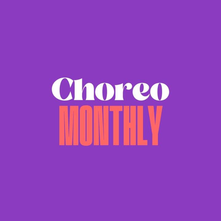 Choreo monthly
