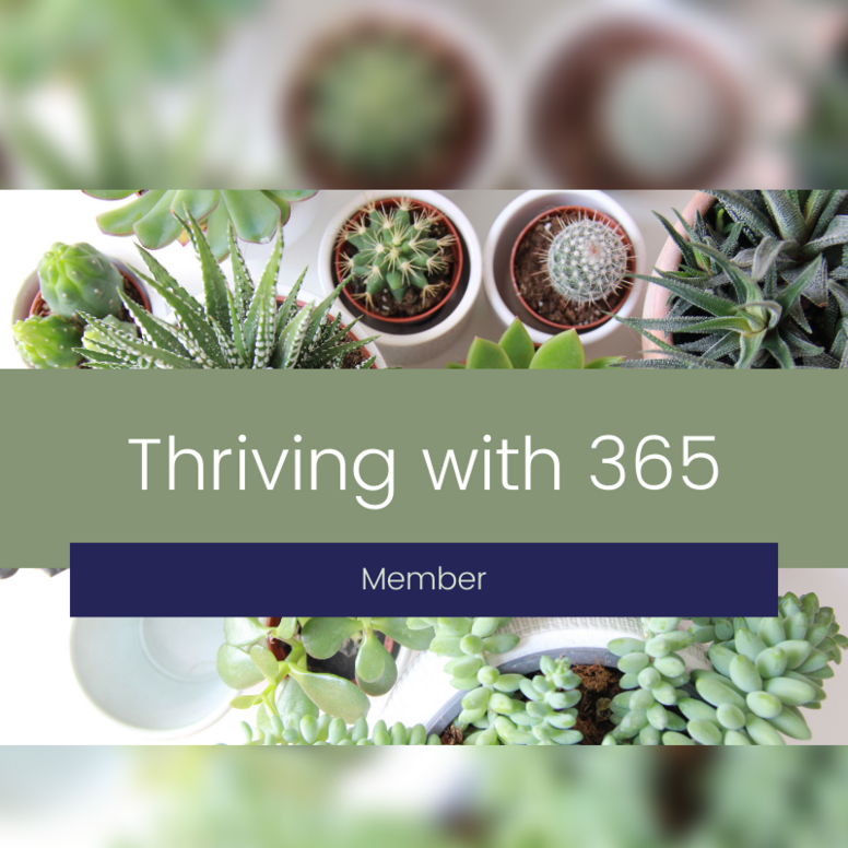 Thriving with 365 Membership
