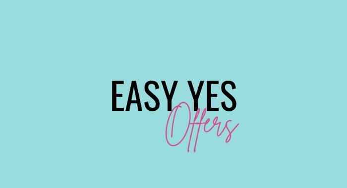 Easy Yes Offers