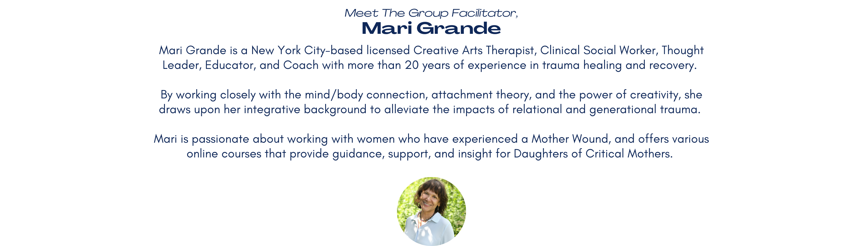 Meet The Group Facilitator, Mari Grande