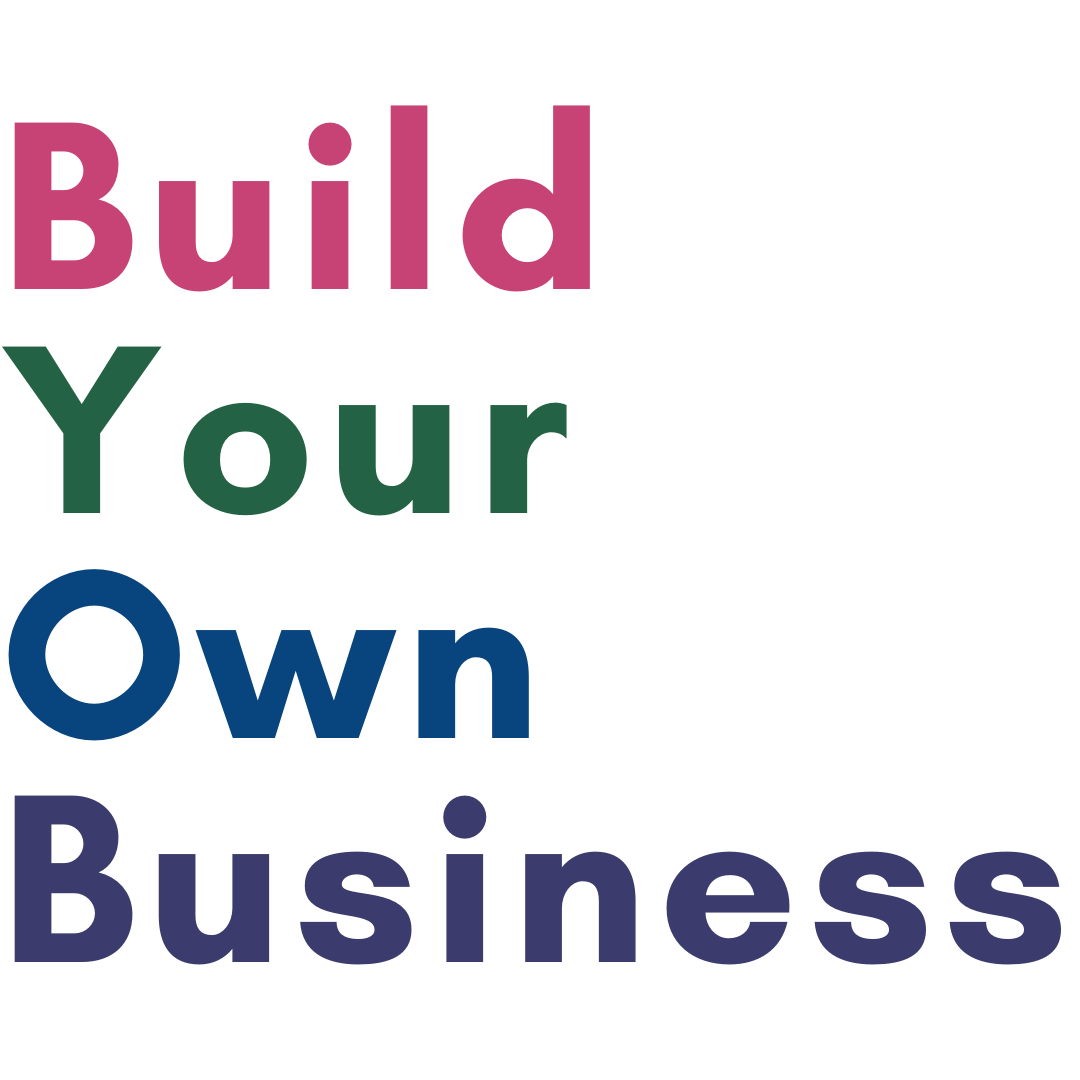 Build Your Own Business