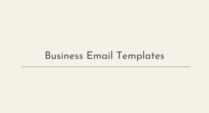 Business Email Templates
