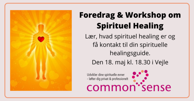 Foredrag Spirituel Healing