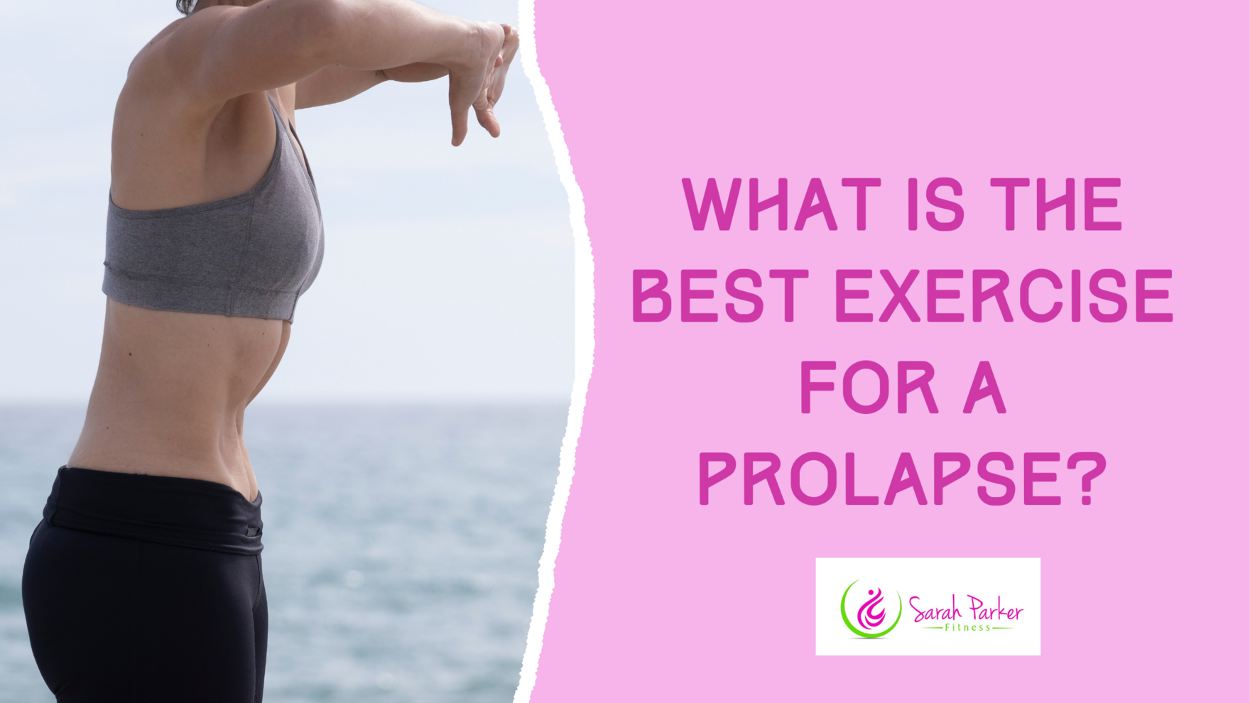 best exercise for prolapse blog