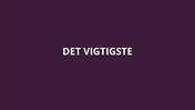 Det vigtigste