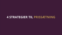 4 strategier til prissætning