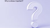 MPP Lesson thumbnail 1 Why is Stress Important