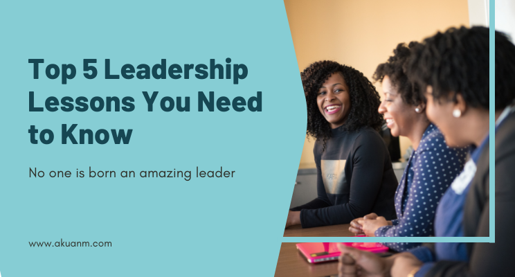 Top 5 Leadership Lessons Blog Banner