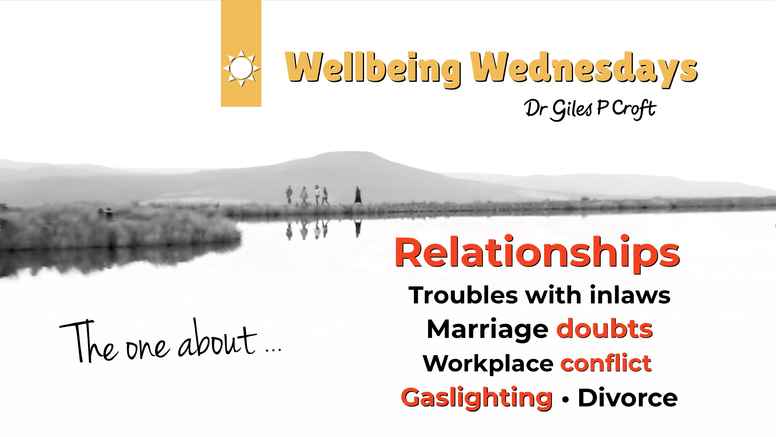 Wellbeing Wednesdays Episode #35: Relationships