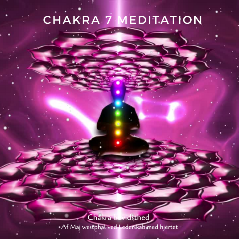 Chakra 7 bevidsthed meditation 
