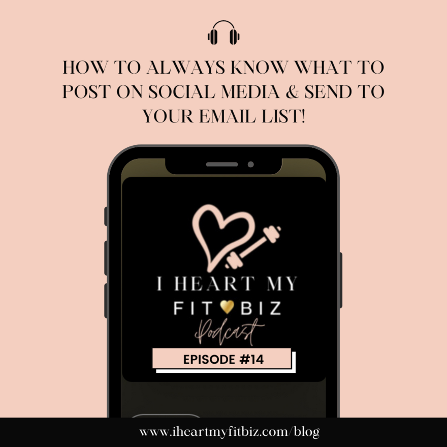 How to know what to always post on social media and send to your email list