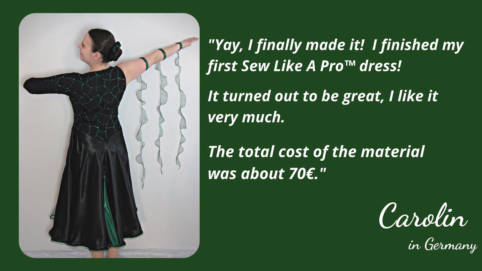 Sew Like A Pro member Carolin_ cost to make ballgown