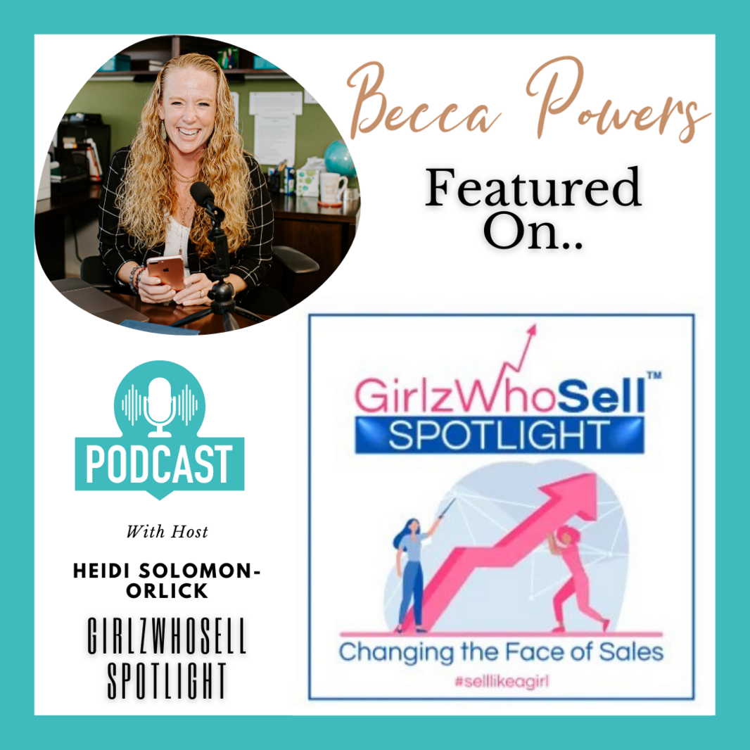 PodcastAppearanceTemplate_GirlzWhoSell SpotlightChanging the Face of Sales Podcast