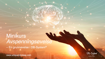 Minikurs - Avspenningsøvelse