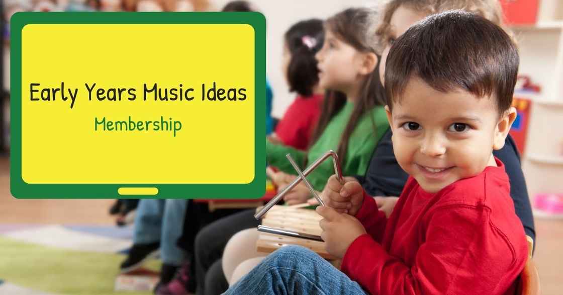 Membership  Facebook Early Years Music Ideas 2 to 5