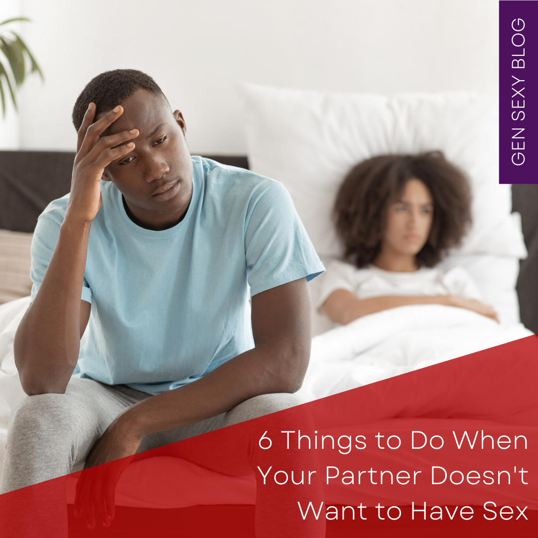 6 Things to Do When Your Partner Doesnt Want to Have image