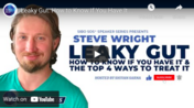 Screen Shot Leaky Gut How to know if you have it and the 4 top ways to treat it with Steve Wright