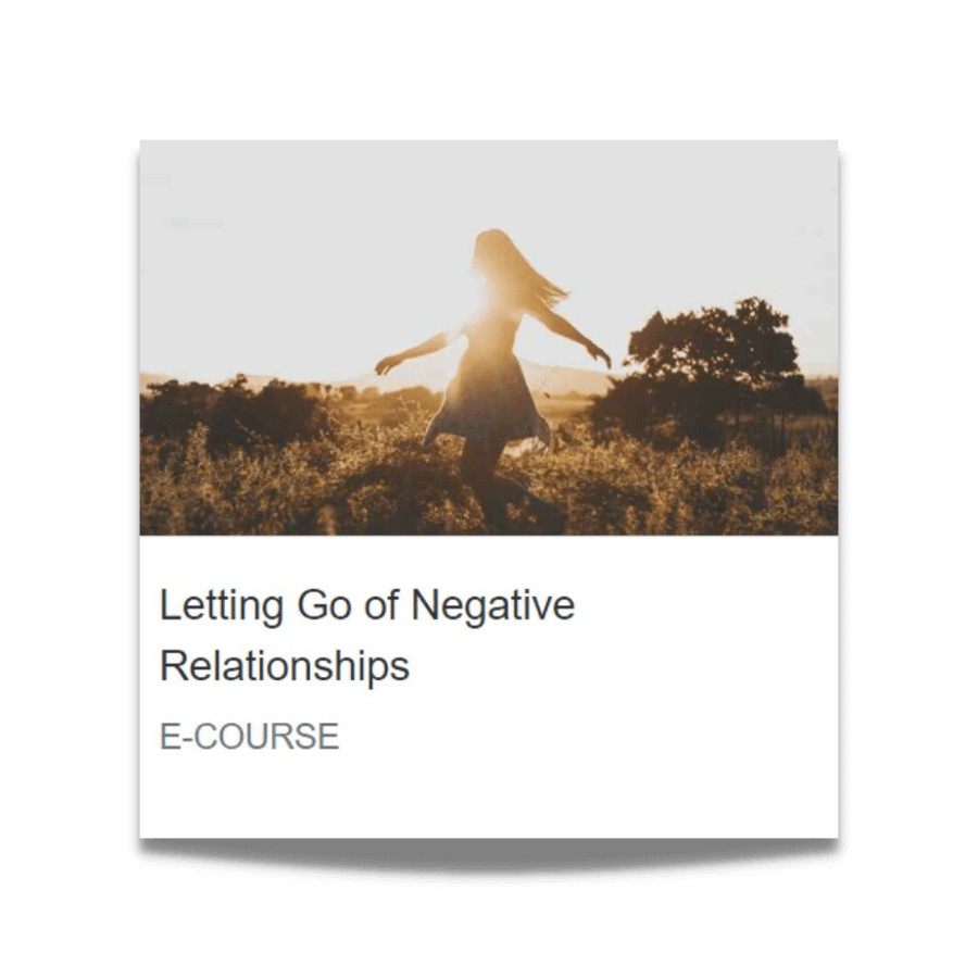 Letting-Go-negative-relationships-course