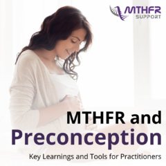 MTHFR and Preconception