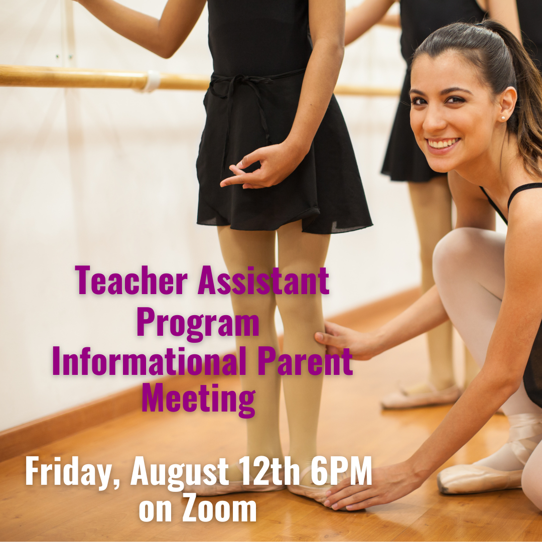 Teacher Assistant Program Informational Parent Meeting Friday, August 12th 6PM on Zoom