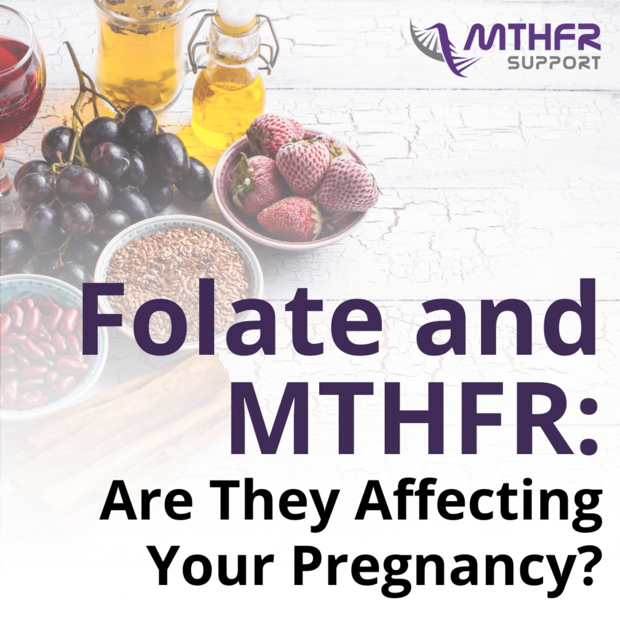 Folate and MTHFR