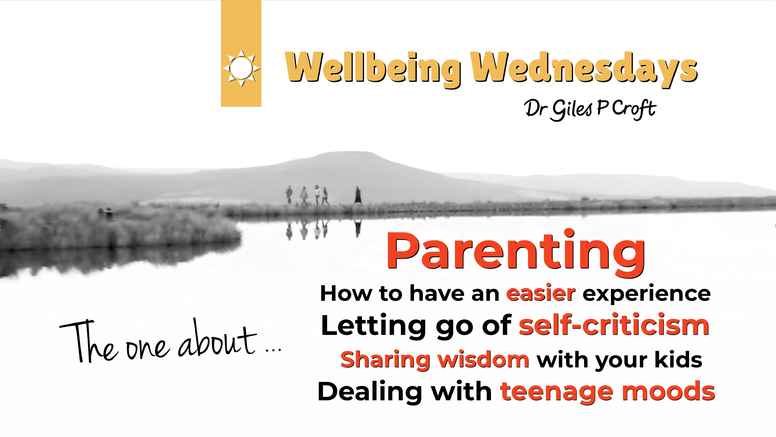 Wellbeing Wednesdays Episode #37: Parenting