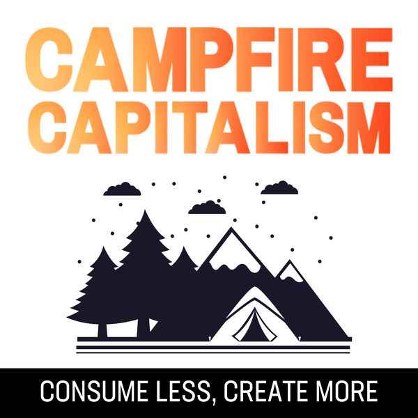 Campfire Capitalism