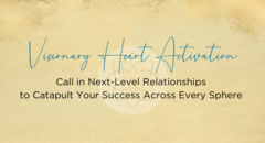 Visionary Heart Activation