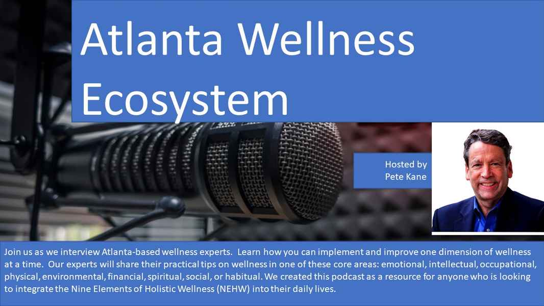 Atlanta Wellness Ecosystem Podcast Cover Image