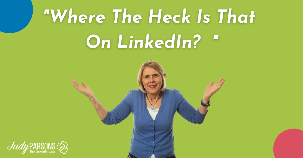 Wehre-the-heck-is-that-on-LinkedIn-aa02c92a
