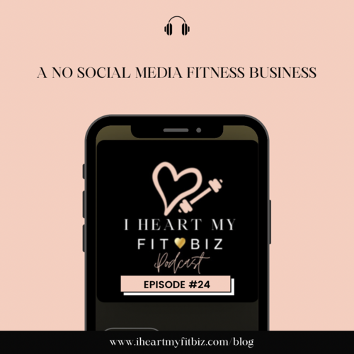  A No Social Media Fitness Business!