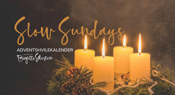 Slow Sundays – Adventshvilekalender