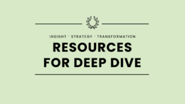 RESOURCES FOR DEEP DIVE