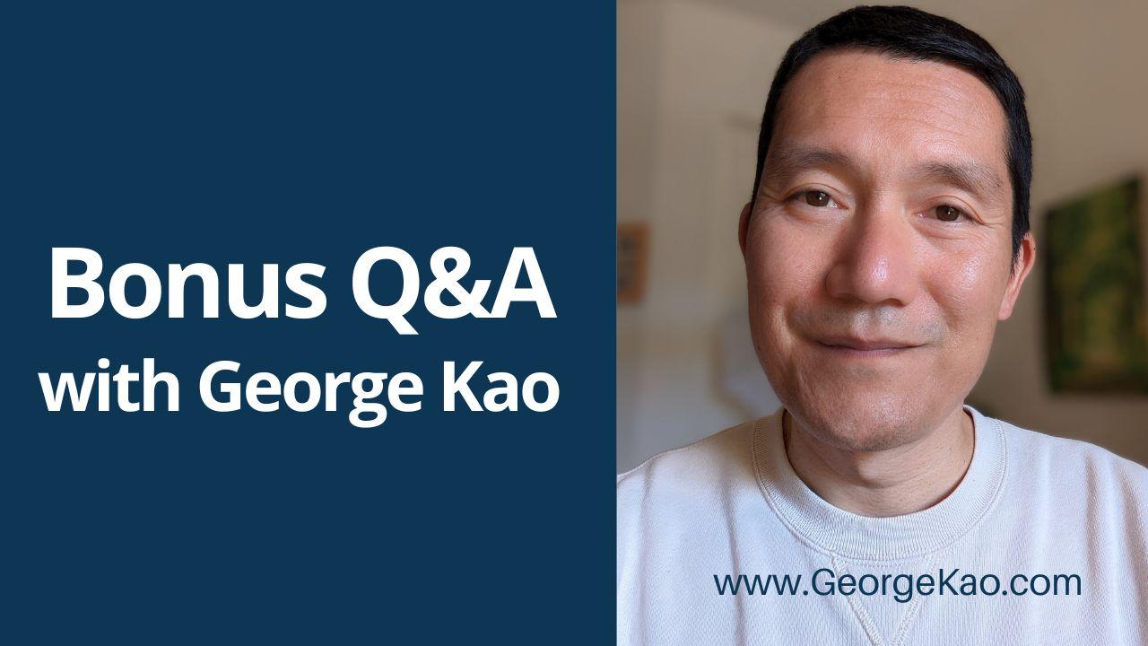 george-kao-bonus-qna